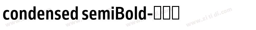 condensed semiBold字体转换 condensed semiBold字体转换